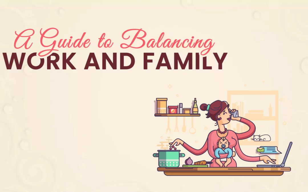 Balancing work and Family