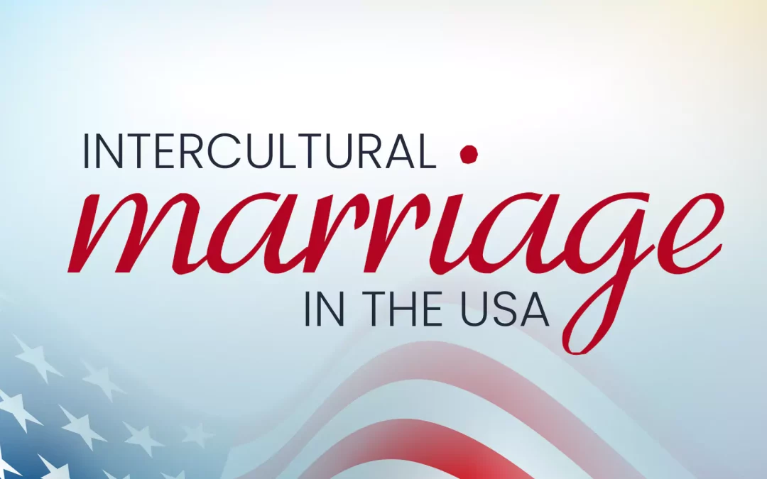 Intercultural Marriage in the USA 