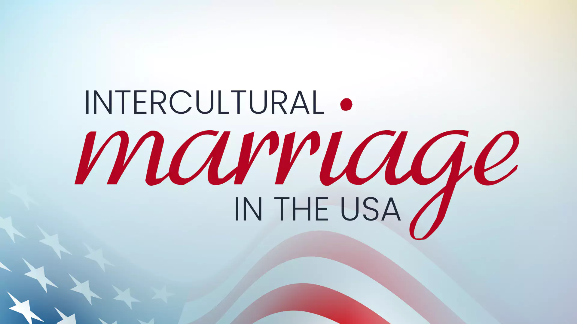 Intercultural marriages