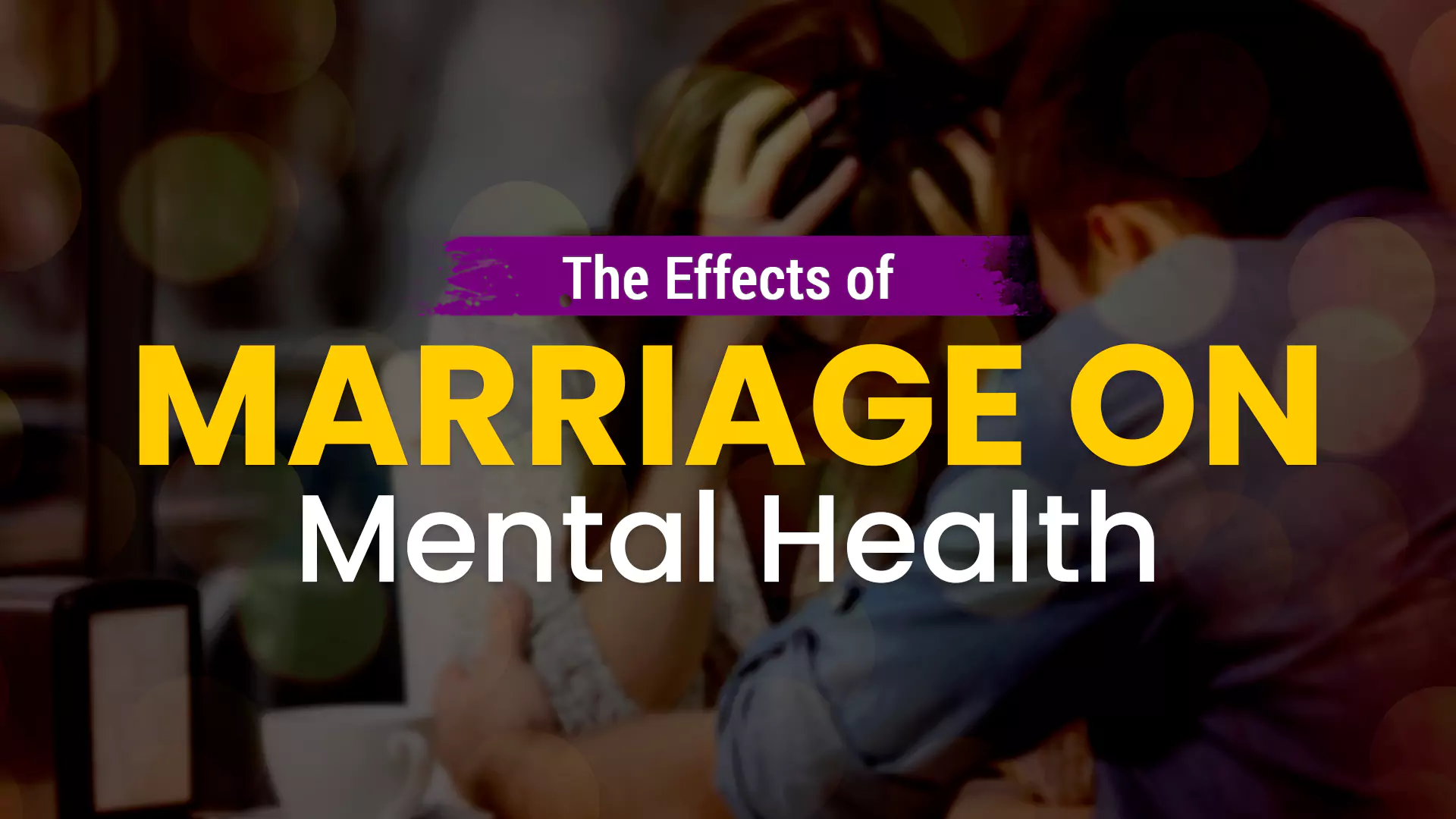 effect of marriage on mental health