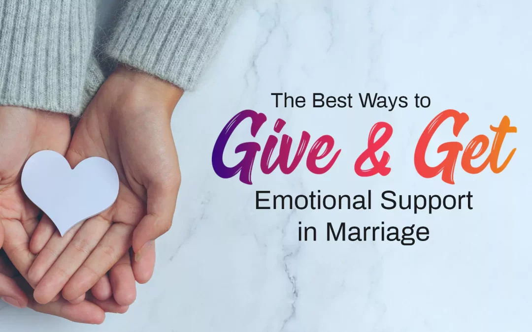 Emotional support in marriage