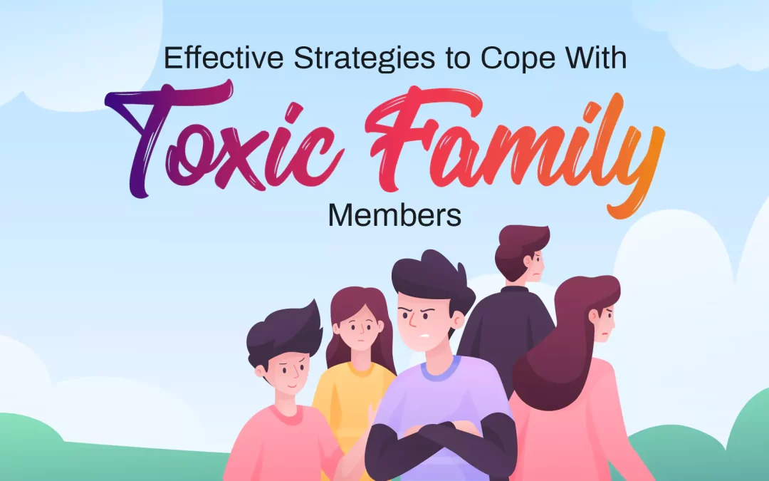 Toxic Family Members